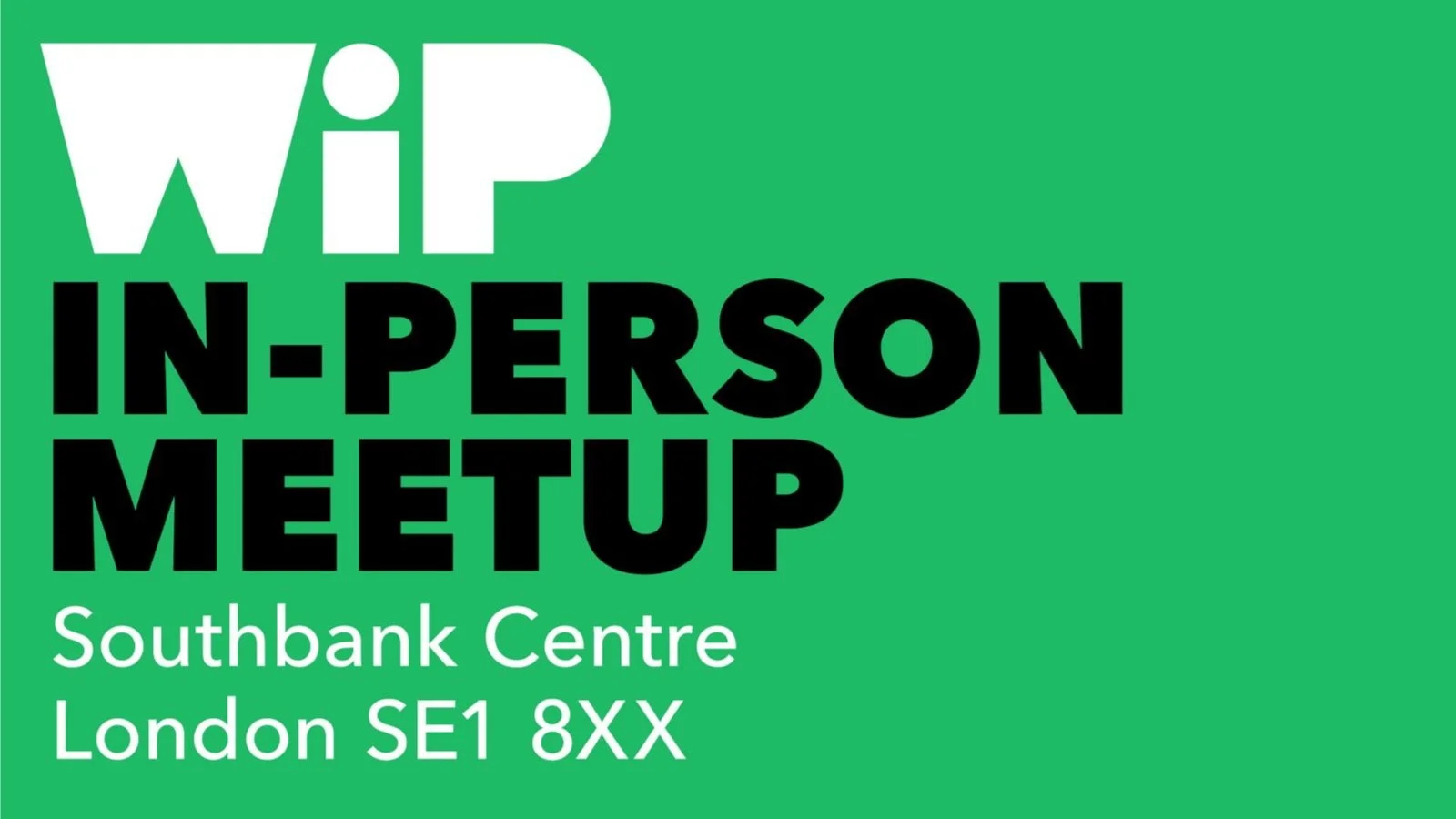 WIP In-Person Meetup