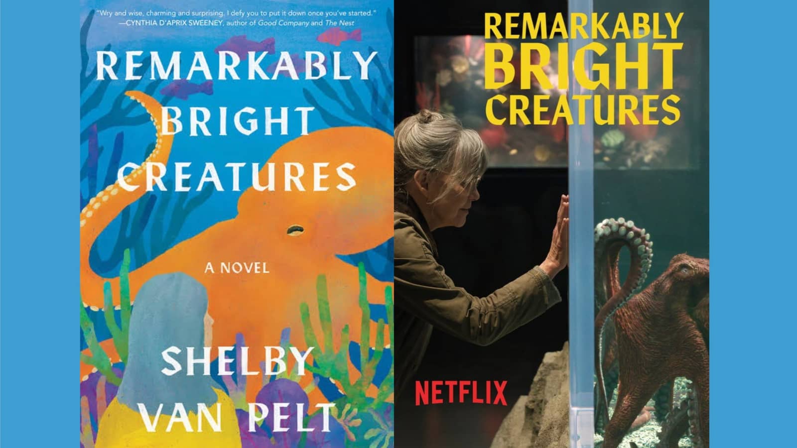[Movie/Book Club] Remarkably Bright Creatures by Shelby Van Pelt