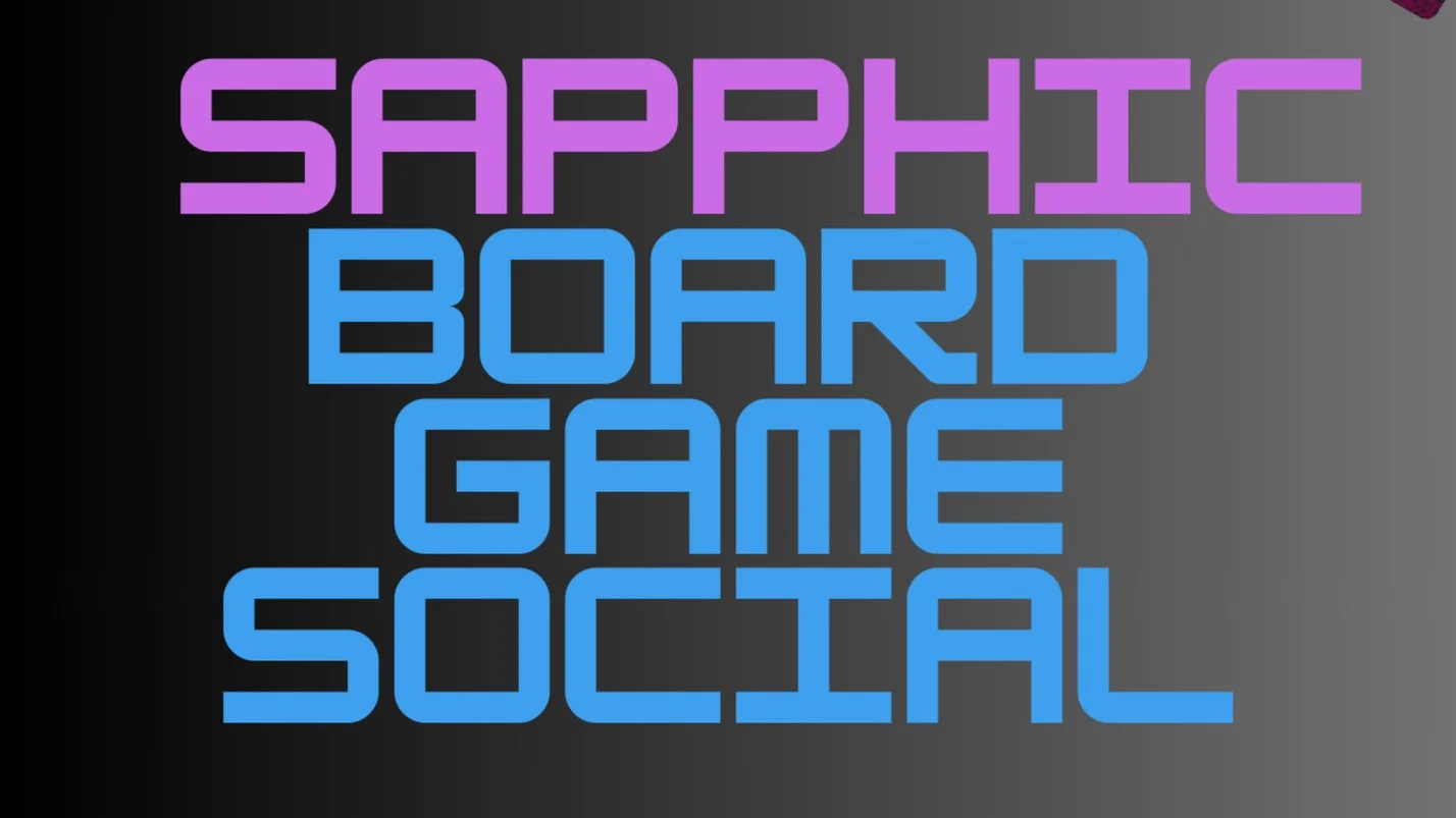 Sapphic Board Game Social - IN PERSON - 21+
