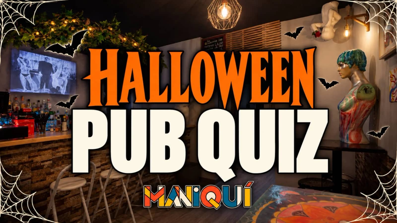 🎃 HALLOWEEN PUB QUIZ @ MANIQUI 🎃