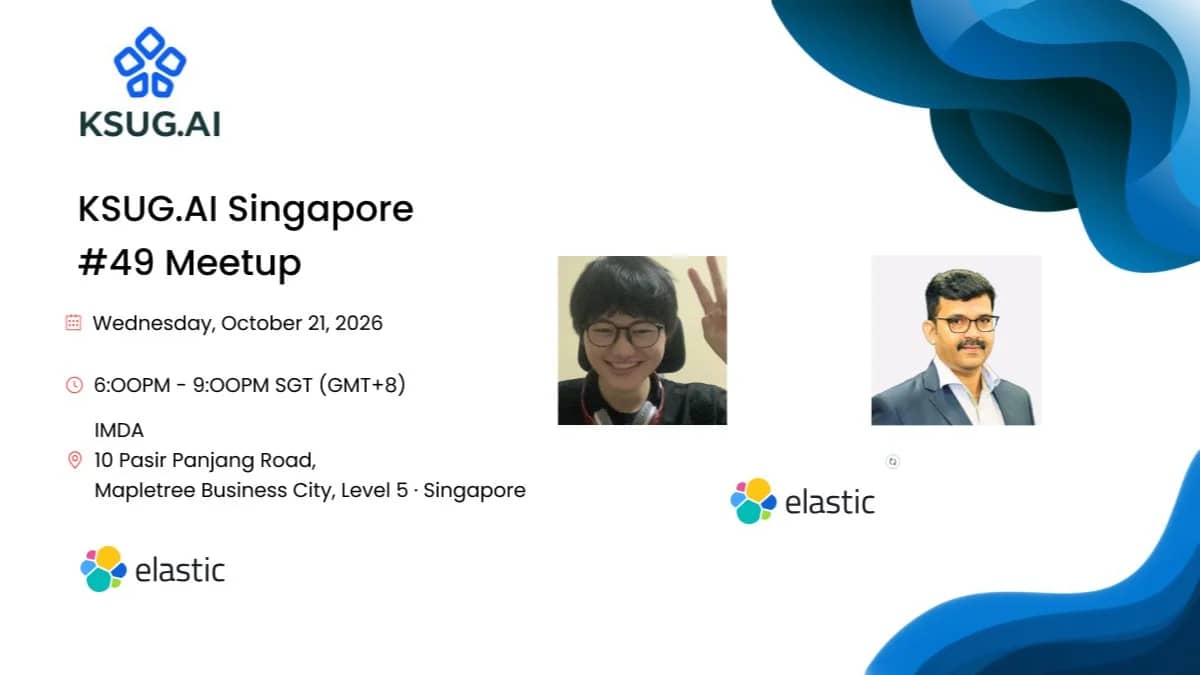 KSUG.AI Singapore #49 Cloud Native & AI Meetup @ IMDA on 21 Oct 2026