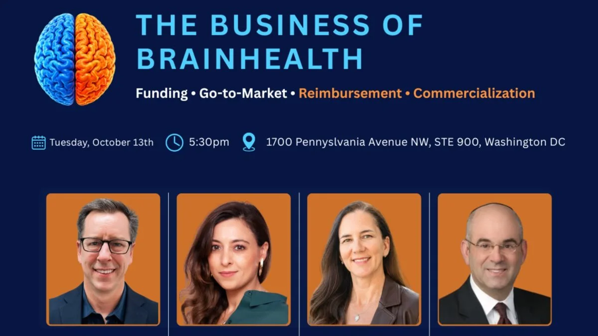 The Business of BrainHealth: Washington DC, Oct 13th (VC, GTM, Monetization)