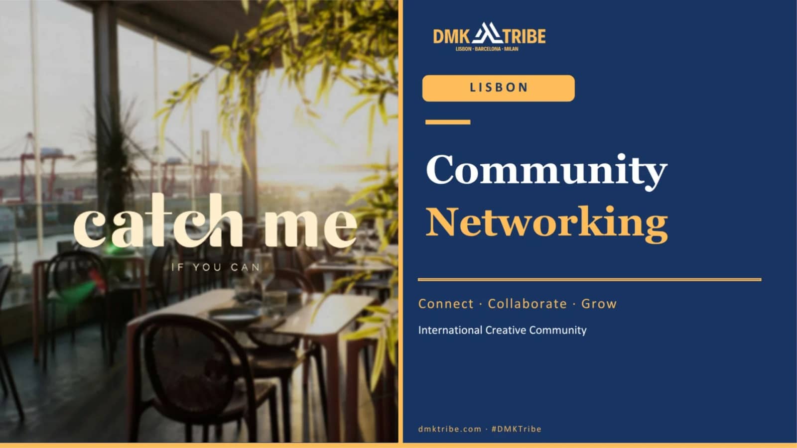 LISBON: Networking & Digital Marketing Tribe Meetup at Catch Me