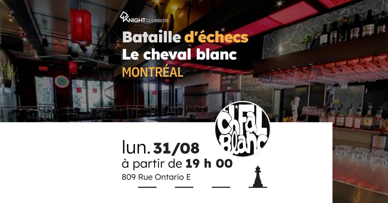 Rencontre d'échecs - Montréal - Le cheval blanc