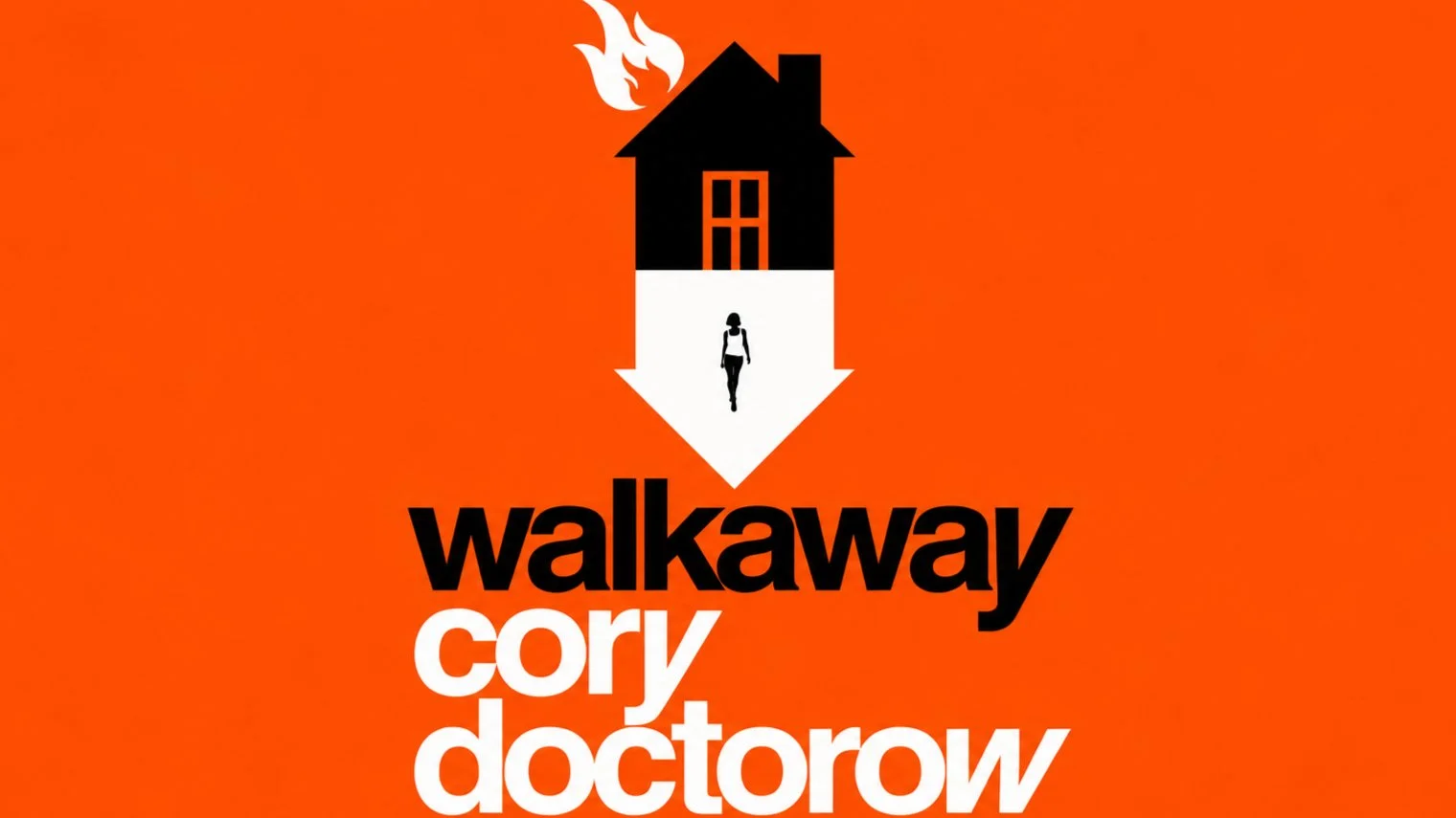 "Walkaway" by Cory Doctorow