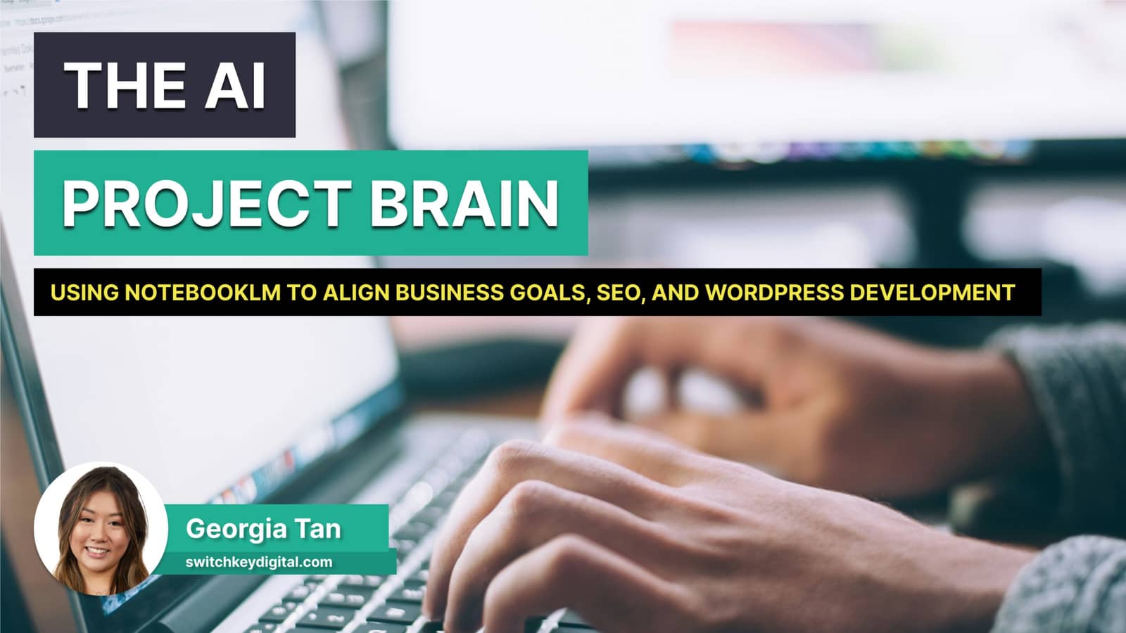 The AI Project Brain: NotebookLM to Align Business Goals, SEO & Development