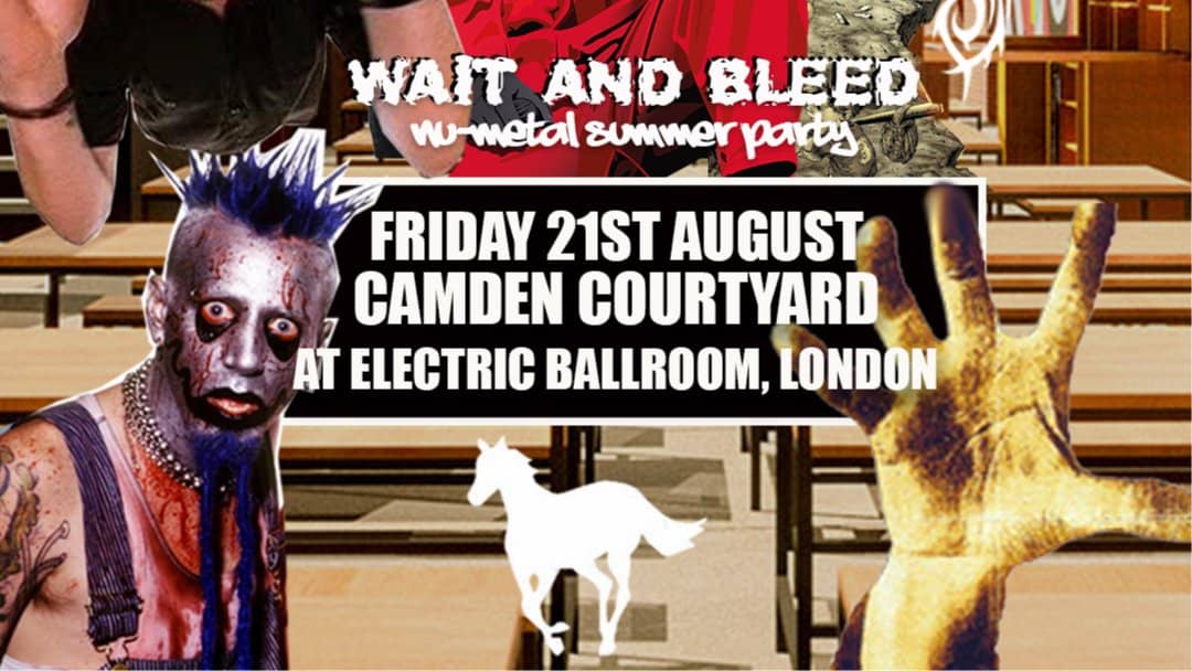 Wait & Bleed β Nu Metal Day Party