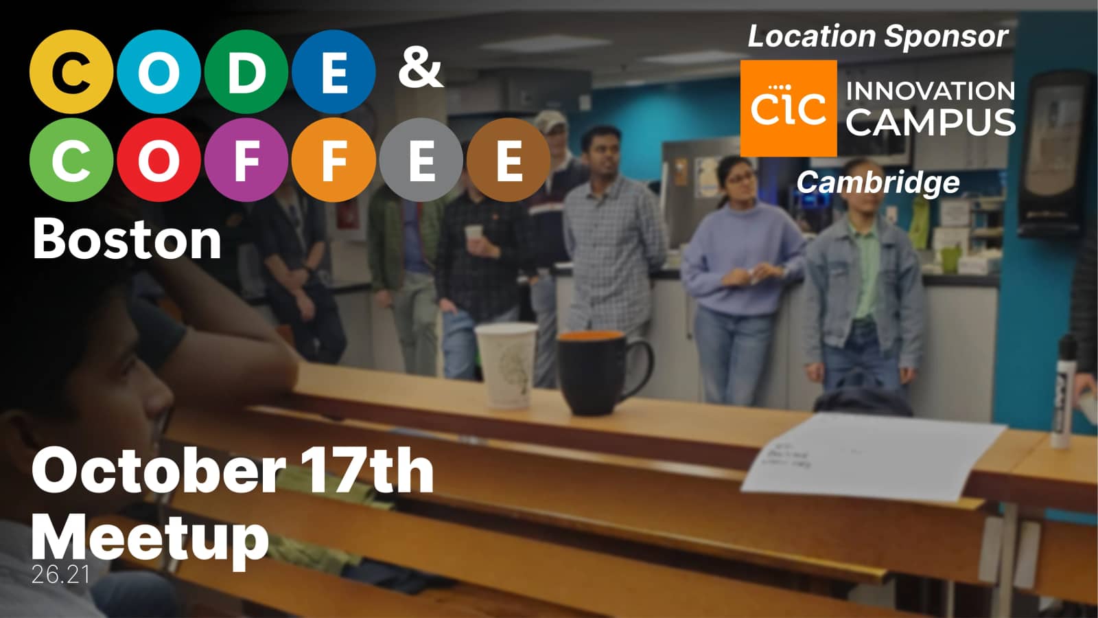 Boston Code and Coffee @ CIC