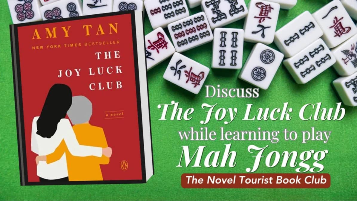 Discuss Joy Luck Club while learning to play Mah Jongg!