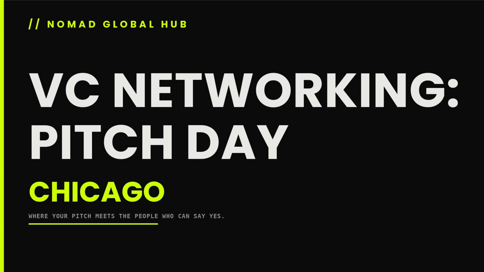 VC Networking: Pitch Day — Chicago