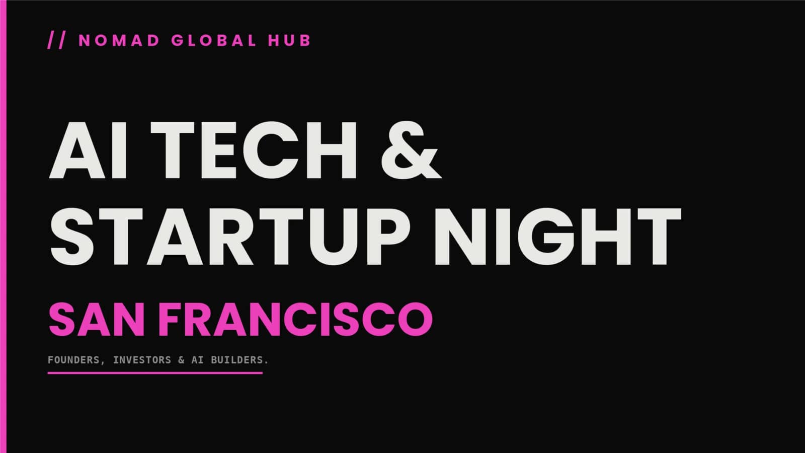 AI Tech & Startup Night — San Francisco