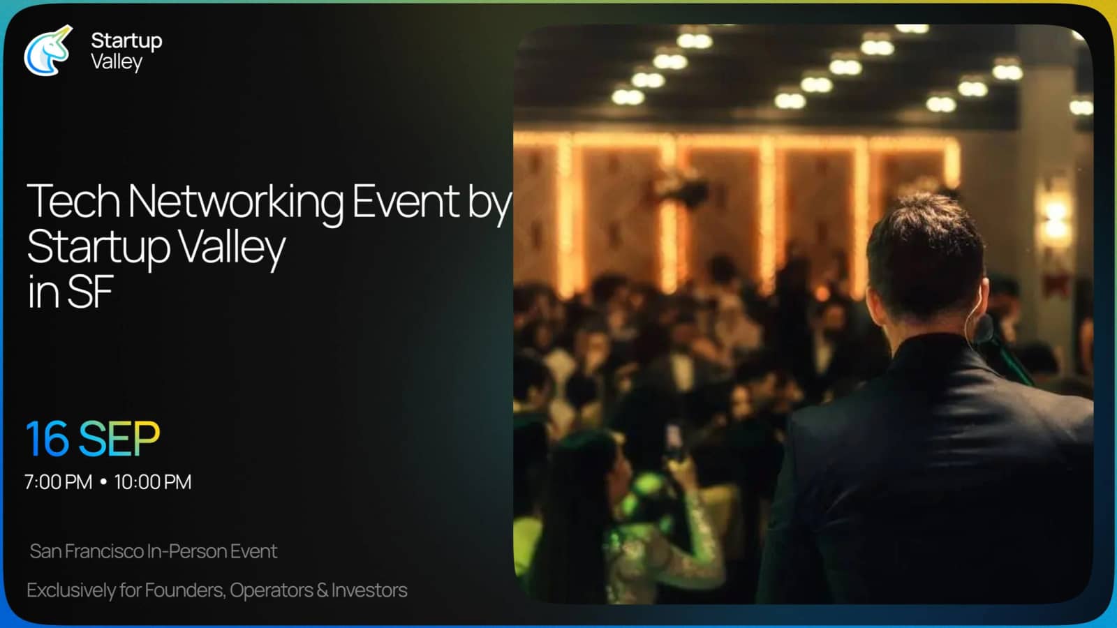 Tech Networking Event by Startup Valley
in San Francisco