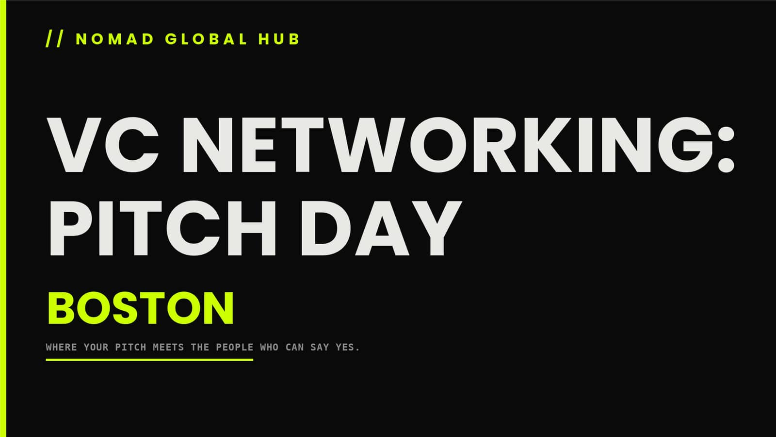 VC NETWORKING PITCH DAY — Boston