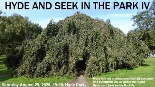 Hyde and Seek in the Park IV