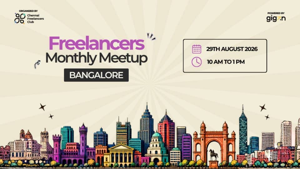 Freelancers Monthly Meetup - Bangalore (August 2026)