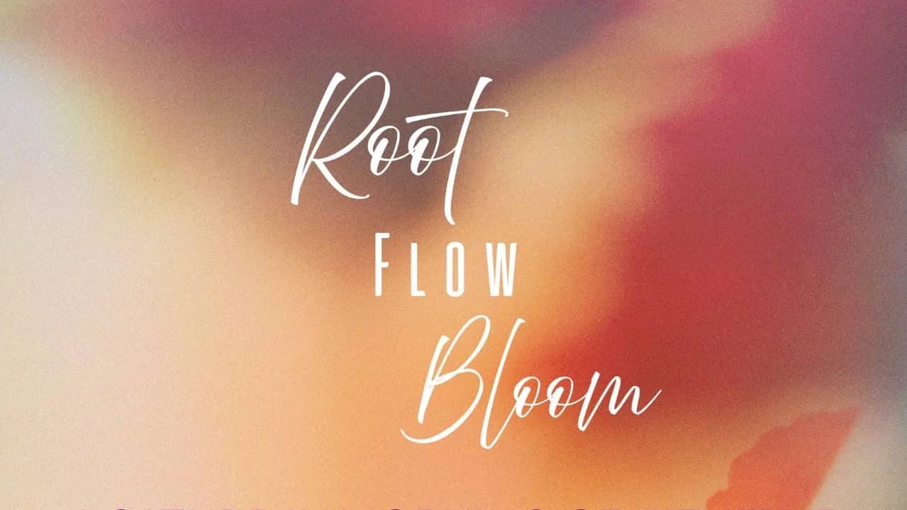 Root Flow Bloom