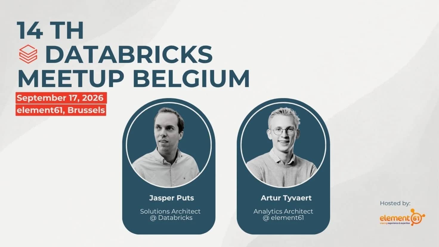 Databricks User Group Belgium 14th Meetup (In-Person)
