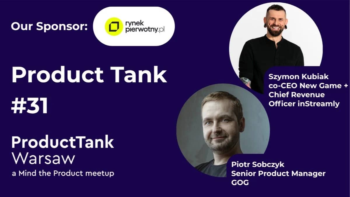 #31 ProductTank: How GOG and inStreamly Discover New Products
