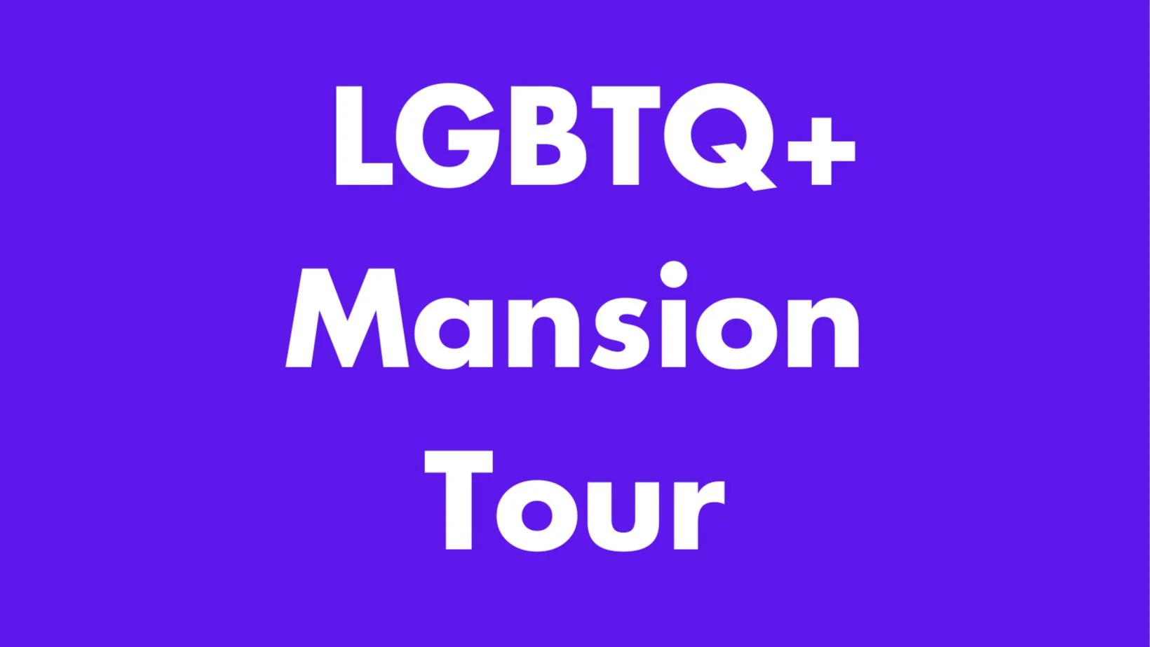 LGBTQ+ Community Tour @ The Whittemore House Mansion