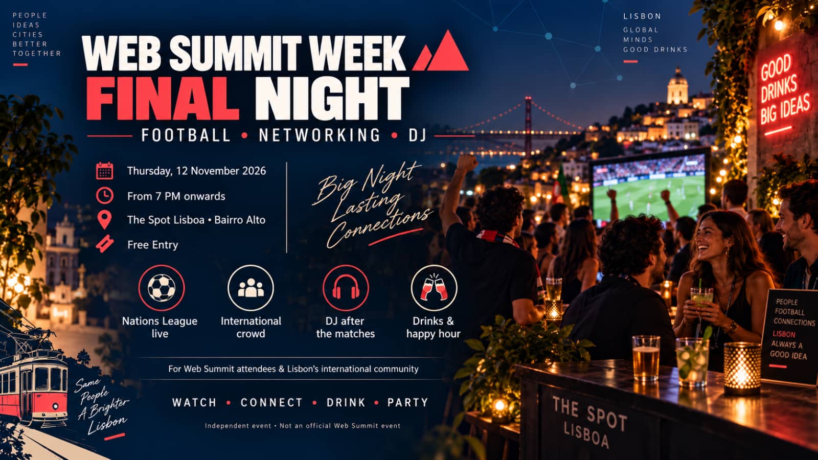 π π π»β½οΈ WEB SUMMIT WEEK β FINAL NIGHT