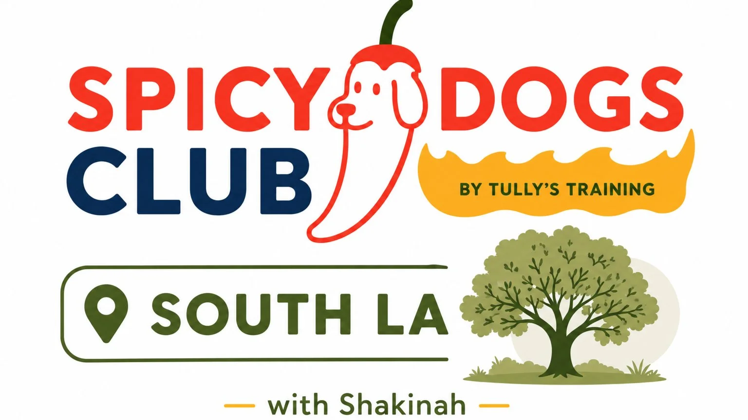 Spicy Dogs Club – Led by Shakinah (South LA)