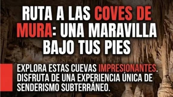 Ruta a las Coves de Mura: Una maravilla bajo tus pies