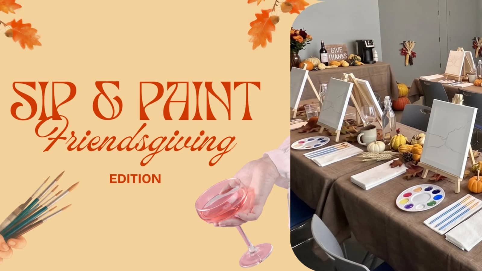 Sip & Paint Night: Friendsgiving Edition - Pumpkin Pie, Drinks & Creativity
