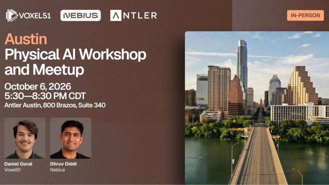 Oct 6 - Austin Physical AI Workshop and Meetup
