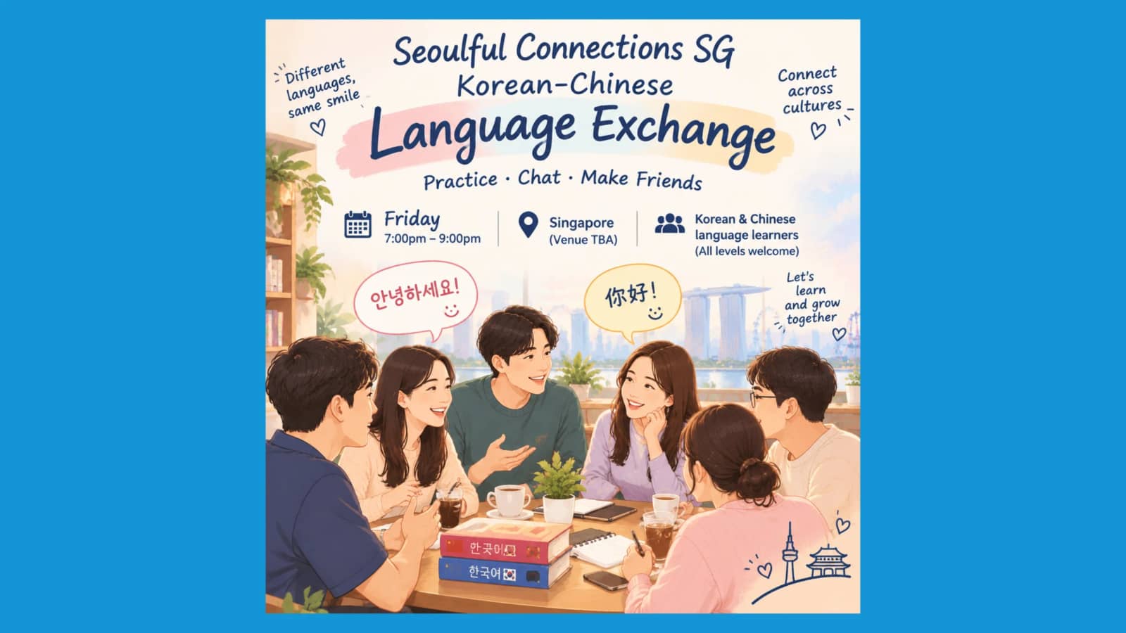 한국어-중국어 언어 교환 모임 Korean-Chinese Language Exchange (Friday 7PM–9PM)