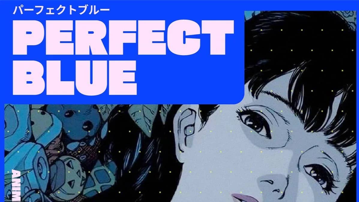 Perfect Blue | Remastered 4k Screening