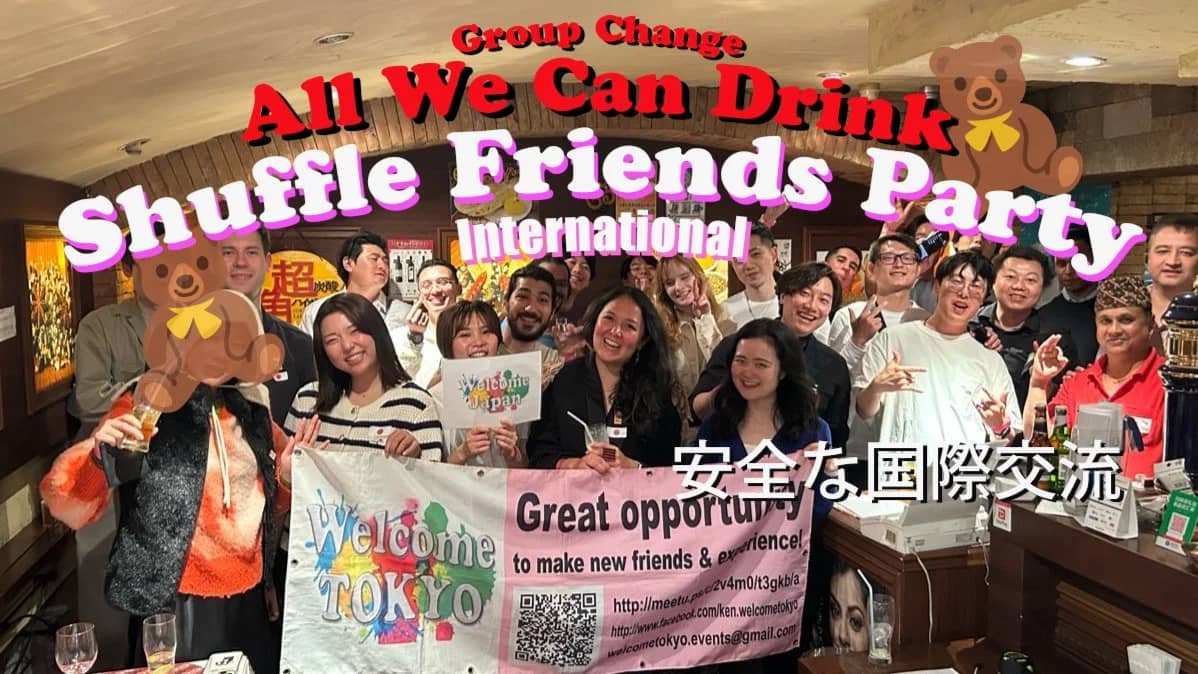 🌏 Internationals & Locals Meetup Shibuya, Tokyo🍾 女性無料👧 国際交流パーティー 渋谷🍻
