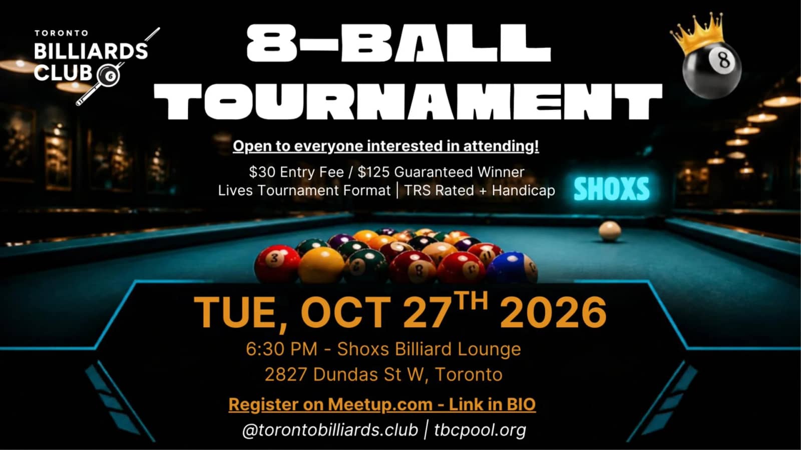 🎱 Toronto 8-Ball Pool Tournament - ALL Players Welcome! 🎱