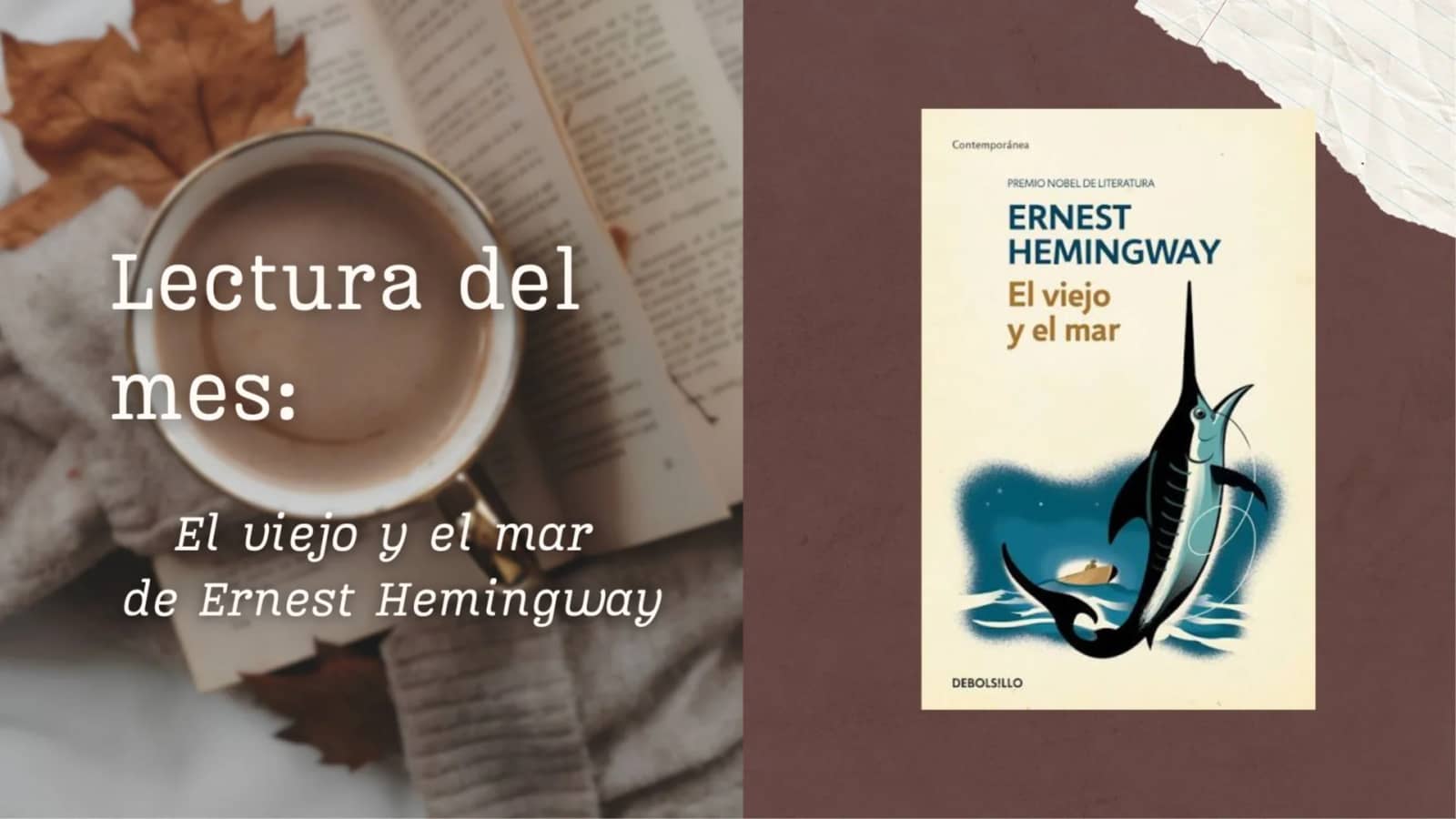 Lectura del mes: El viejo y el mar, de Ernest Hemingway