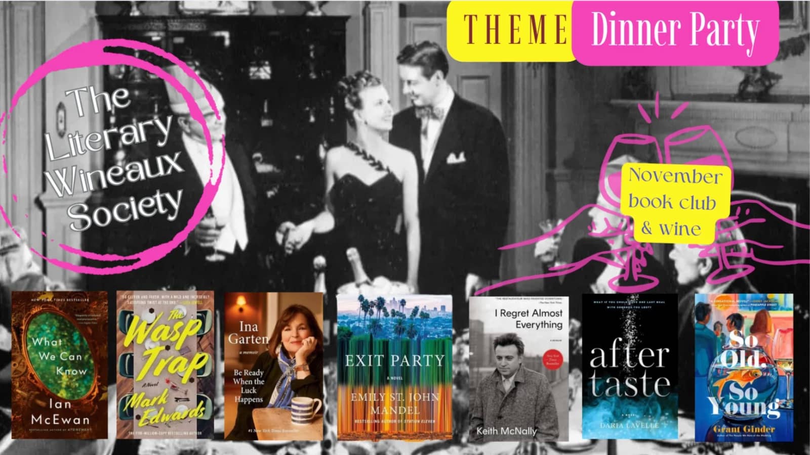 LWS November Book Club: Theme 'DINNER PARTY' Vote Now!!