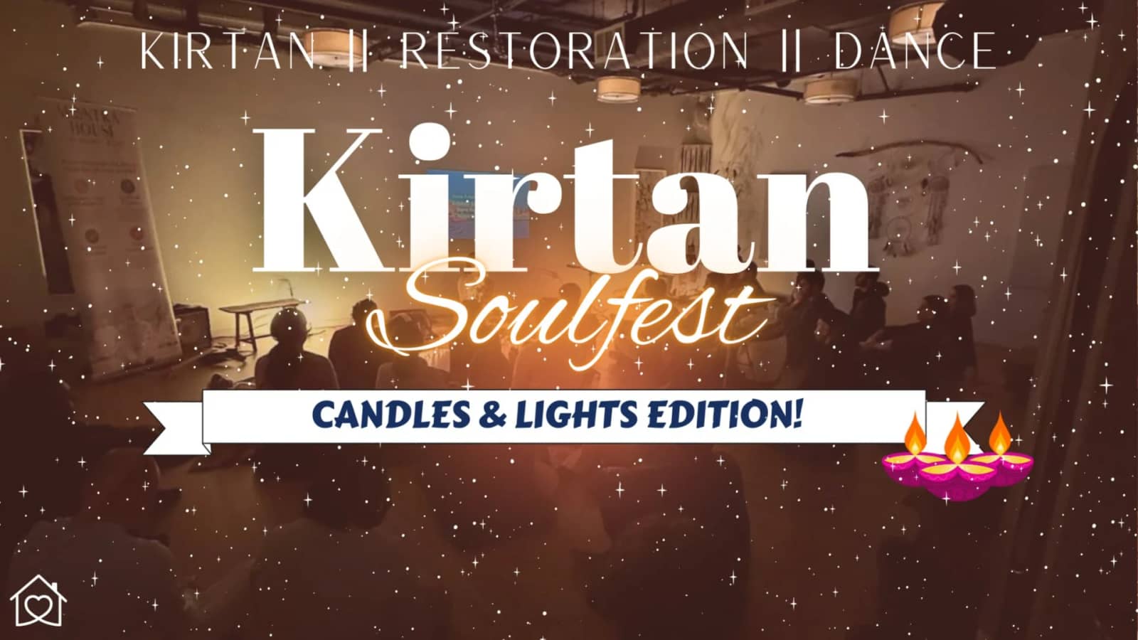 Saturday Kirtan Soulfest Candles & Lights Edition