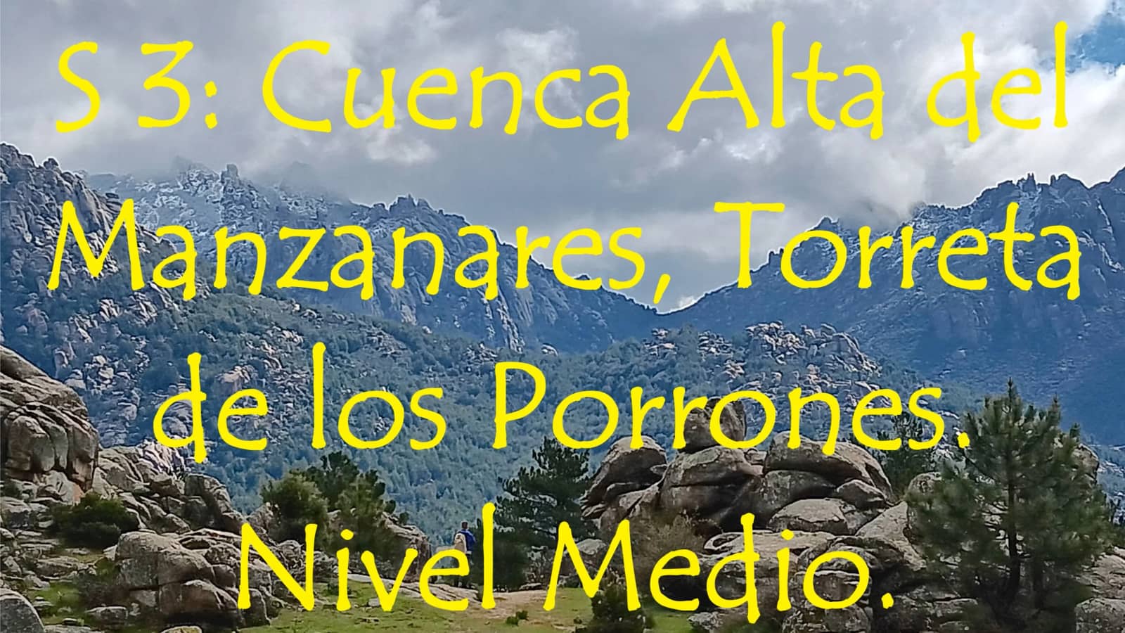S 3: Cuenca alta del Manzanares, Torreta de los Porrones Nivel Medio.