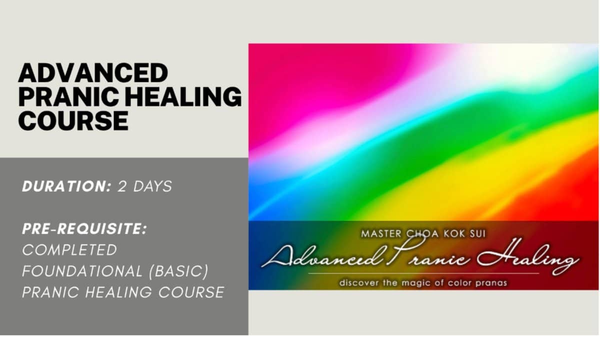 GMCKS Advanced Pranic Healing Course (2 days)