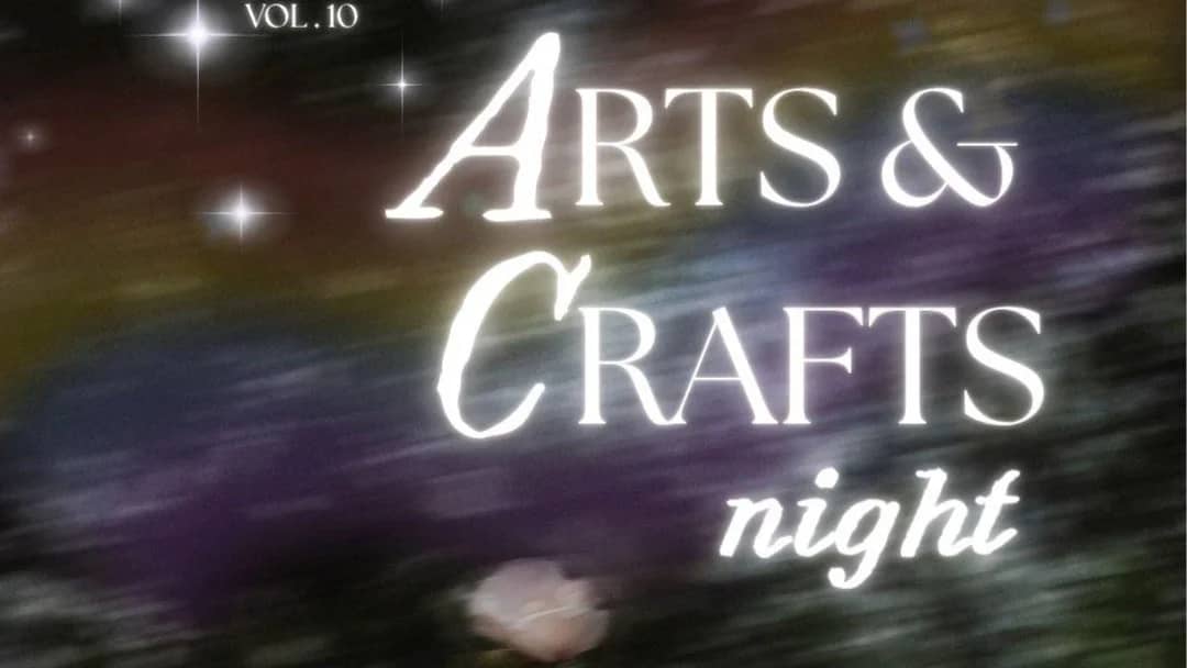 Art Crafts Nite @ The Hearth