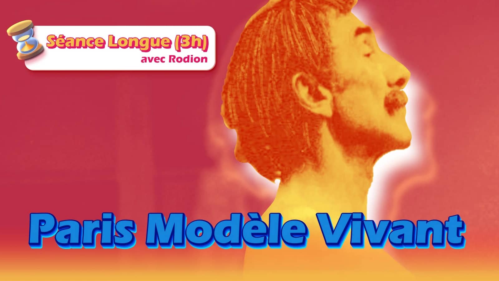 Séance Longue avec Rodion