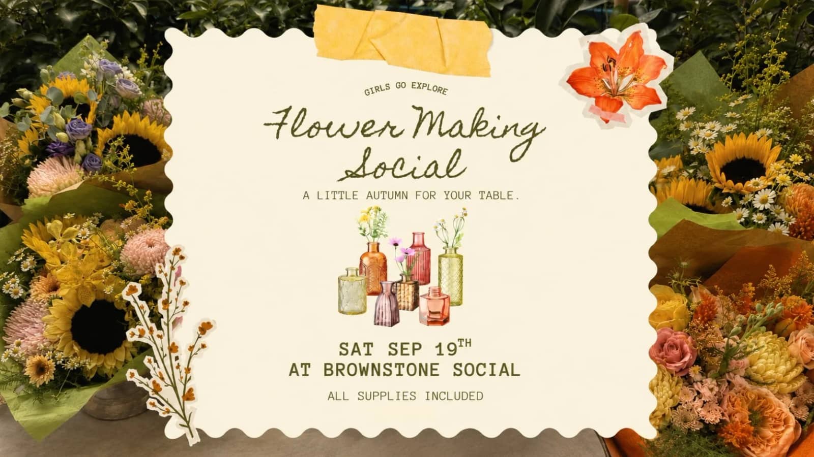 ๐ GIRL'S FLOWER MAKING SOCIAL @ CHELSEA ๐ผ