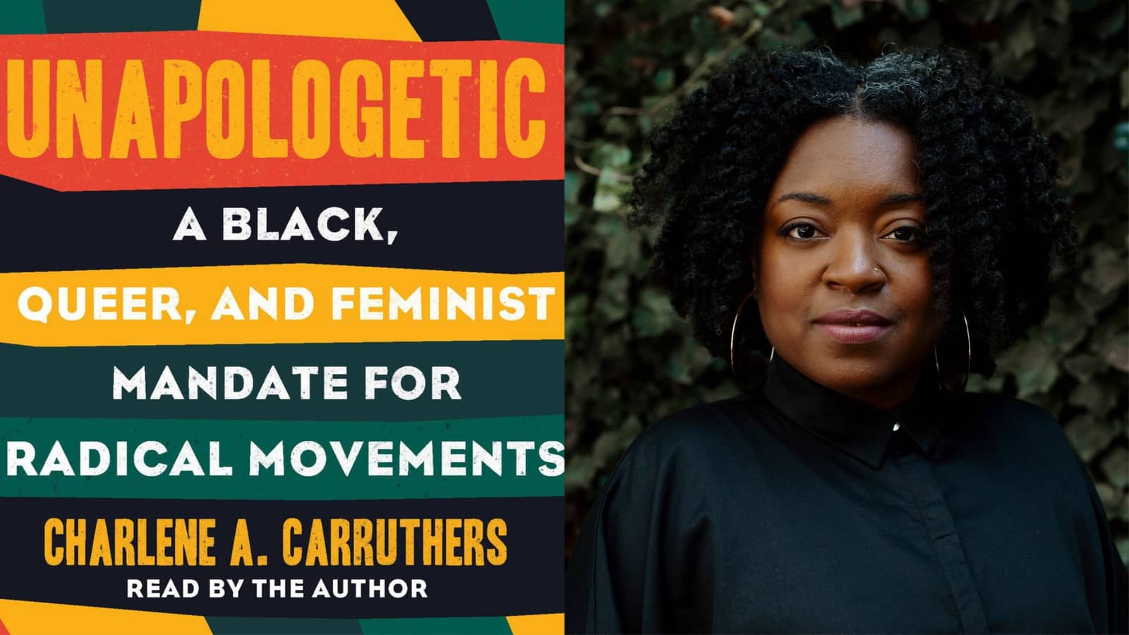 #118: Unapologetic by Charlene A. Carruthers + Picnic and Book Swap