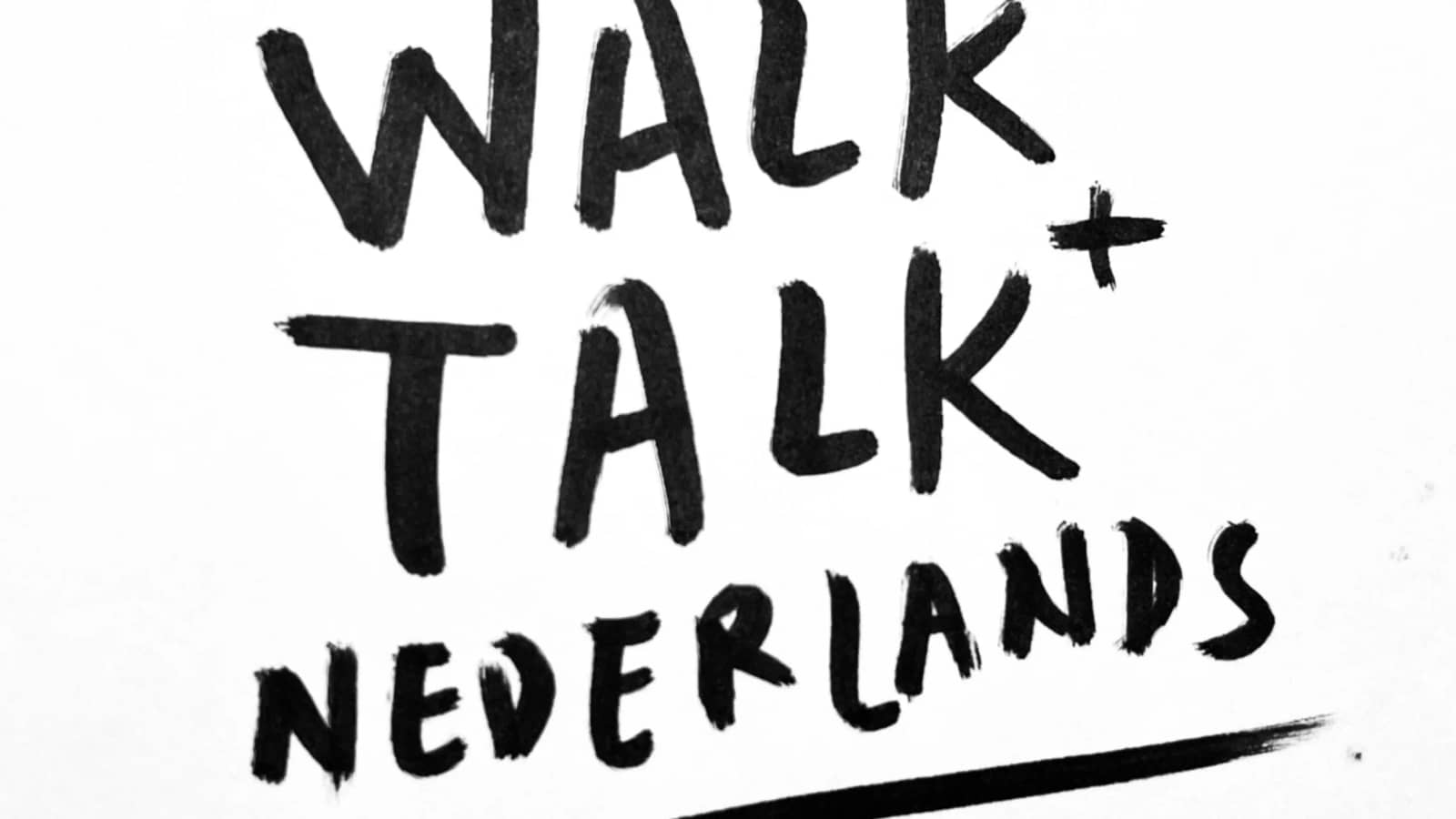 Walk + Talk Nederlands!