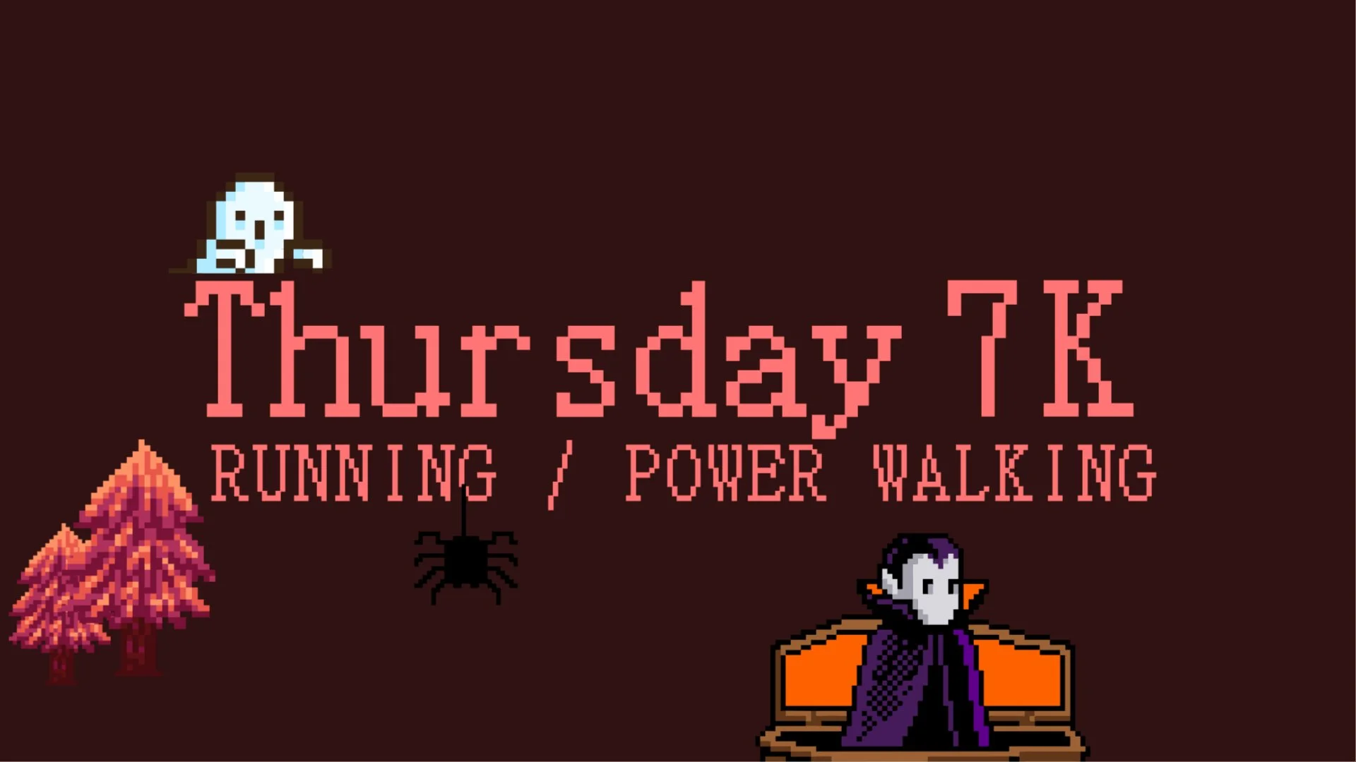 THURSDAY 7K (Run or Power Walk) ☀️