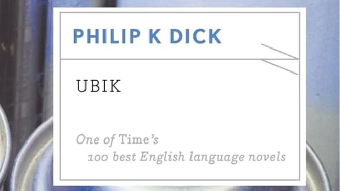 Ubik - Philip K Dick
