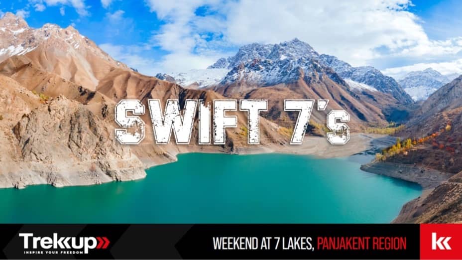 Swift 7s | Weekend at 7 Lakes, Panjakent region, Tajikistan