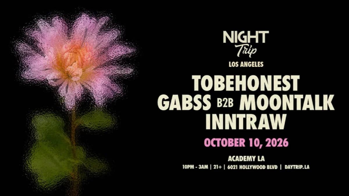 🌙 “Night Trip” w/ Tobehonest, Gabss b2b Moontalk, & Inntraw @ Academy LA (21+)