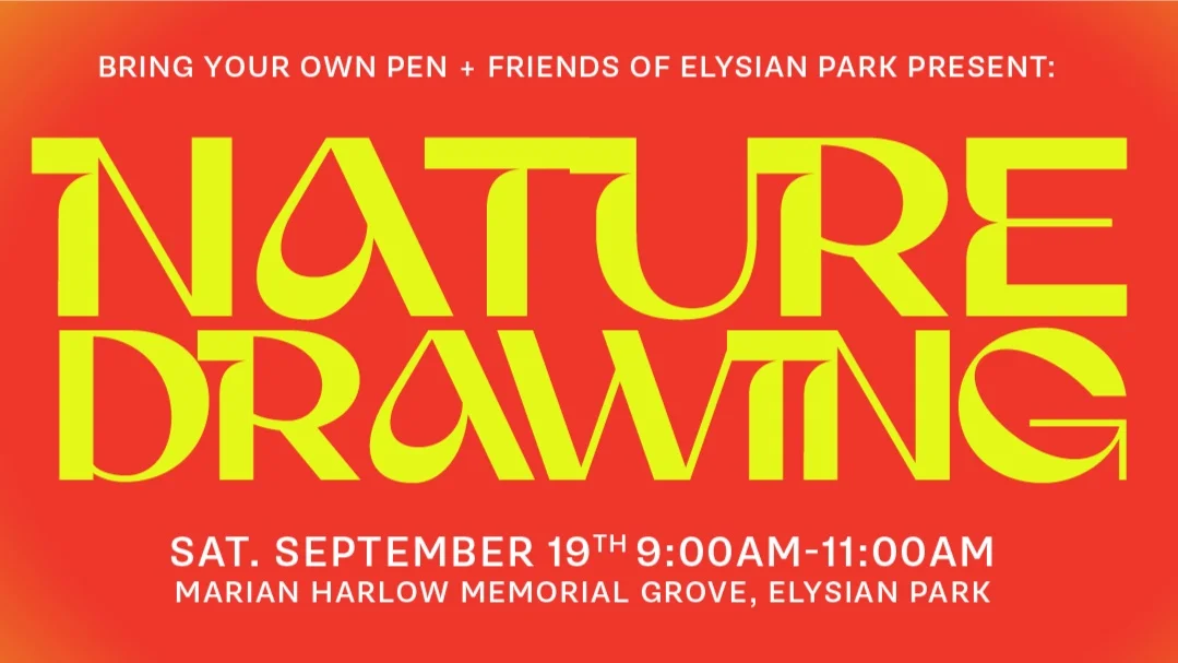 Nature drawing w/ Friends of Elysian Park @ Marian Harlow Grove | Sept. 19th