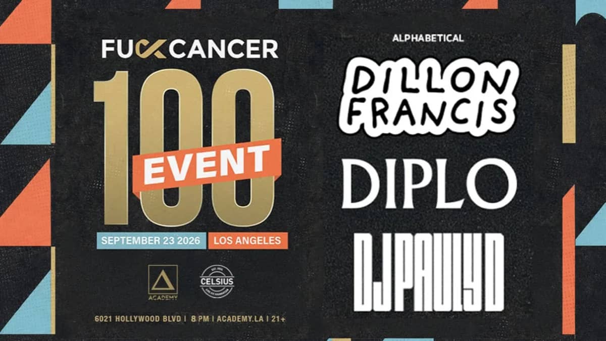 🎗️ FUCANCER 100 with Dillon Francis, Diplo, & DJ Pauly D @ Academy LA (21+) 🎬