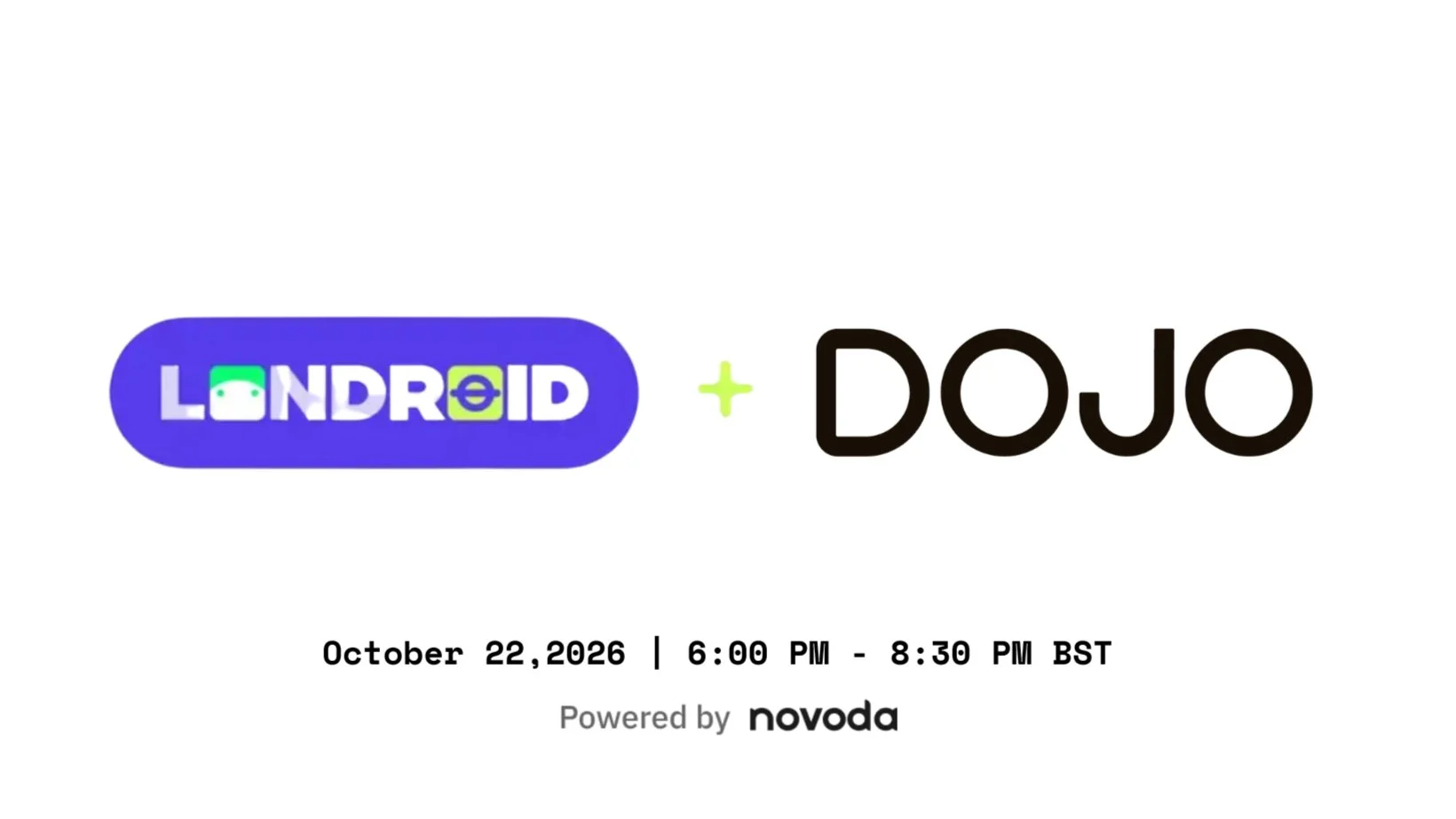 Londroid at DOJO