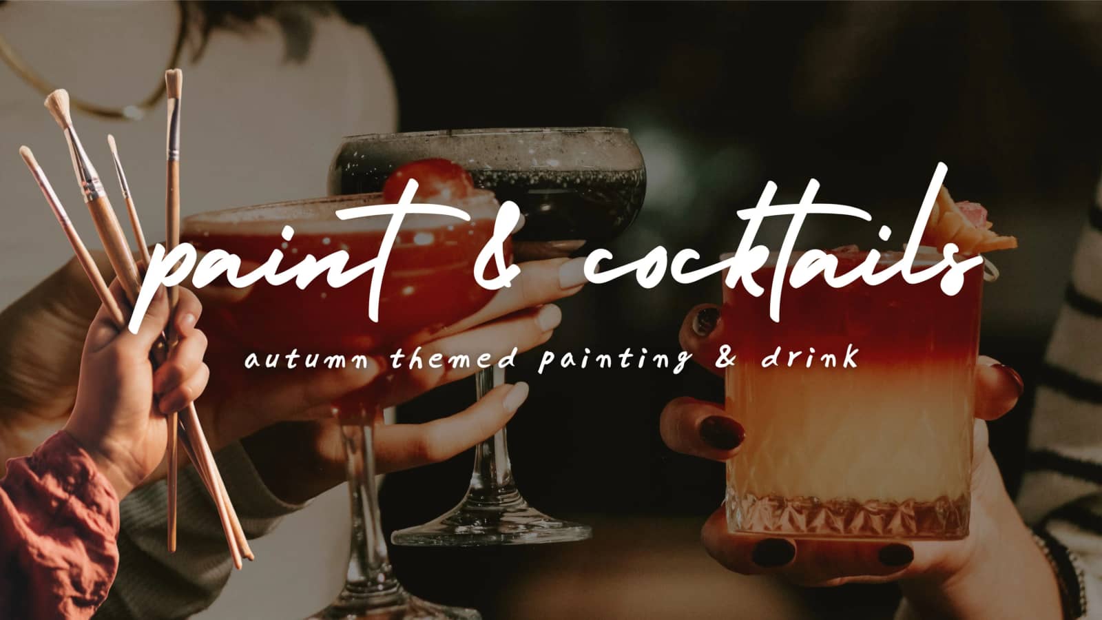 Paint & Cocktails (07/10 Wed) - Autumn themed painting & drink